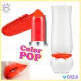 < OR219 >Dear My Color Pop Lip Talk < OR219 >Dear My Color Pop Lip Talk